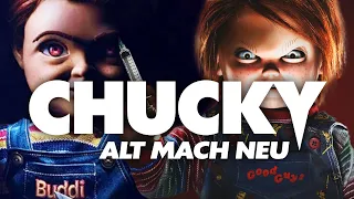 CHUCKY Alt mach Neu (2013-2019)