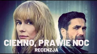 Polski Horror? "Ciemno, prawie noc" - Recenzja