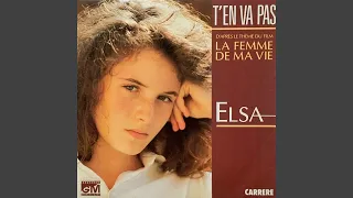 Elsa - T'en Va Pas (Remastered) [Audio HQ]