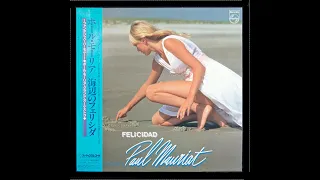 Paul Ｍauriat – FELICIDAD　海辺のフェリシダ