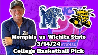 Memphis vs Wichita State 3/14/24 Free College Basketball Picks and Predictions  | NCAAB Pick