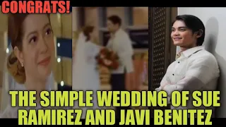 Ngayon lang, THE SIMPLE WEDDING OF SUE RAMIREZ and JAVI BENITEZ 👰‍♀️💒