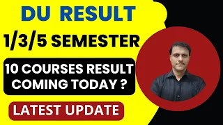 DU Result Coming Today 10 Courses 1/3/5 th Semester Latest Update Dec 2023 Exam | SOL 1/3/5  Result