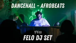 Dj Felo Set Live 2024 #Dancehall #afrobeat