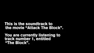 Attack The Block OST -- 01 - The Block