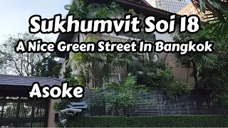 A Central Bangkok Quiet Street, Soi 18