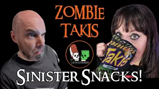 Sinister Snacks!: Takis Zombie