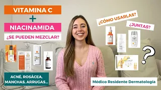 CÓMO USAR VITAMINA C Y NIACINAMIDA: ¿JUNTAS? ¿MEZCLAR? ACNÉ, ROSÁCEA, MANCHAS | ORDEN COSMÉTICOS