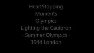 Heart Stopping Moments 1944 London Summer Olympiad XIII Olympic Cauldron Lighting Opening Ceremony