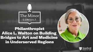 Philanthropist Alice L. Walton on Building Bridges to Art and Medicine in Underserved Regions