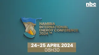 Namibia International Energy Conference 2024 ( part 2)