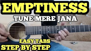 Emptiness "TUNE MERE JANA" Guitar Tabs Lesson by FuZaiL Xiddiqui | Happy Diwali