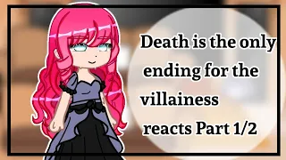 Death is the only ending for the villainess reacts Part 1/2