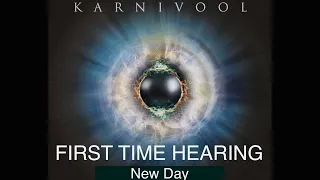 FIRST TIME HEARING KARNIVOOL - NEW DAY | UK SONG WRITER KEV REACTS #NICE #MORETOCOME #JOININ