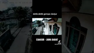 DETIK-DETIK GEMPA CIANJUR JAWA BARAT ( GUNCANGAN DAHSYAT )