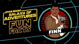 Finn | Star Wars Galaxy of Adventures Fun Facts