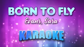 Evans, Sara - Born To Fly (Karaoke & Lyrics)