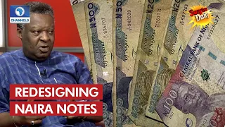 'Just Colours And Features’ Economist Highlights Implications Of Redesigning The Naira