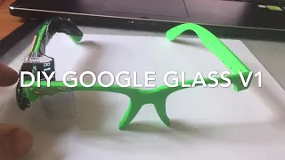 DIY Google Glass V1