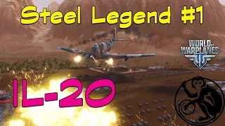 World of Warplanes - Steel Legend #1 | IL-20 grind