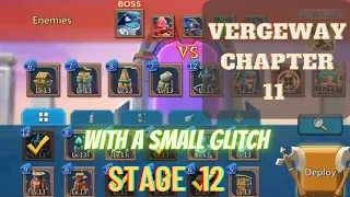 Vergeway chapter 11 stage 12 / lords mobile