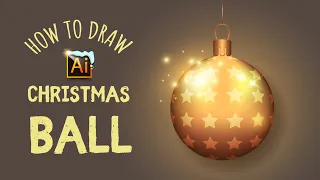 HOW TO DRAW A CHRISTMAS BALL. ADOBE ILLUSTRATOR TUTORIAL