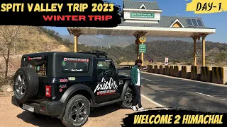 Winter Spiti Valley Road Trip 2023 !! Day- 1 Delhi to Narkanda