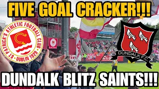 St Patricks Athletic 2-3 Dundalk | Matchday Vlog | DUNDALK BLITZ SAINTS 🤯🤯🤯