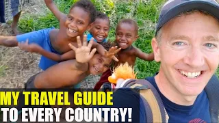 My 2024 TRAVEL GUIDE to EVERY COUNTRY in the WORLD!