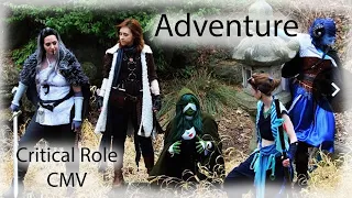 Crit Role CMV | Adventure | Mighty Nein