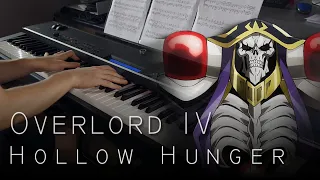 Overlord IV OP - Hollow Hunger Piano