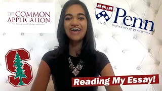 Reading my Accepted Common Application Essay (Stanford, Ivy League)
