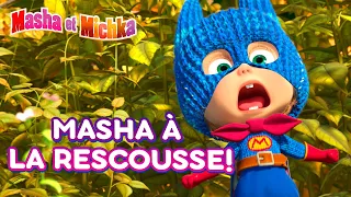 Masha et Michka 🦸‍♀️💯 Masha à la rescousse ! 🦸‍♀️💯 Collection d'épisodes ☀️ Masha and the Bear