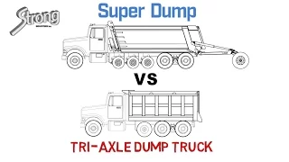 Super Dump vs Tri-Axle Dump Truck