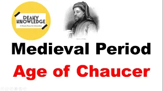 Age of Chaucer | Middle (Medieval) English Period | History of English Literature