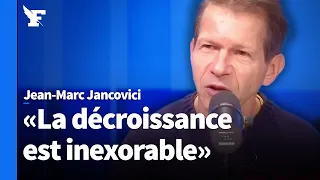 «La décroissance, on ne va pas y couper», selon Jean-Marc Jancovici