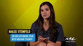 Hailee Steinfeld Talks Touring with Meghan Trainor!