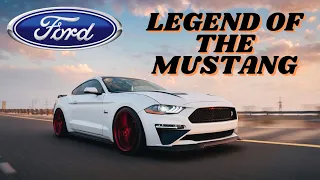 LEGEND OF THE FORD MUSTANG