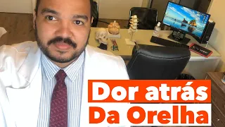 Dor atrás da orelha: CAUSAS + COMUNS