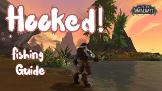 Hooked!: A Dragonflight fishing guide