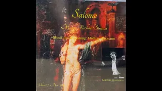 Richard Strauss Salome (op.54) Herbert Schaefer Herodes ,Grit van Jüten Salome, Regie Hans-Jörg Hack