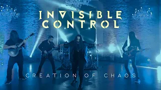 INVISIBLE CONTROL - Creation of Chaos (Official Video)