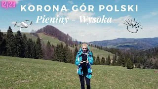 PIENINY - Wysoka *Korona Gór Polski*