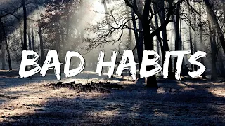 Bad Habits - Ed Sheeran (Lyrics) || Imagine Dragons, Gym Class Heroes (MixLyrics)