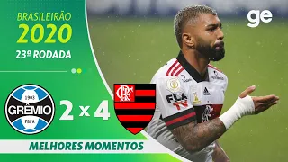 GRÊMIO 2 X 4 FLAMENGO | MELHORES MOMENTOS | 23ª RODADA BRASILEIRÃO 2020 | ge.globo