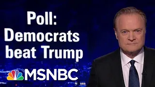 Top Dems Beat President Donald Trump Handily In New Head-To-Head Polls | The Last Word | MSNBC