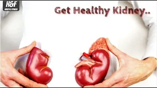 Top 7 Foods to Eat for a Healthy Kidney |  13 Foods That Make Your Kidneys Healthy