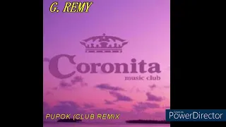 G.REMY PUPOK CLUB REMIX 2024