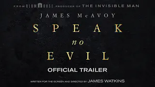 Speak No Evil | Official Trailer