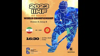 IRAN VS KYRGYZSTAN, 2023 IIHF WORLD CHAMPIONSHIP DIVISION III GROUP B, SARAJEVO